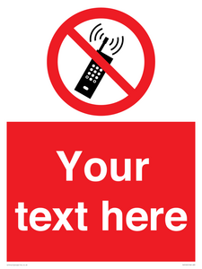 Custom No Mobiles Sign